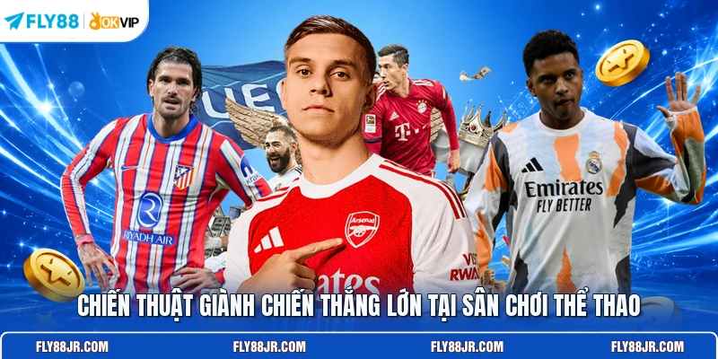 Chiến thuật giành chiến thắng lớn tại sân chơi thể thao