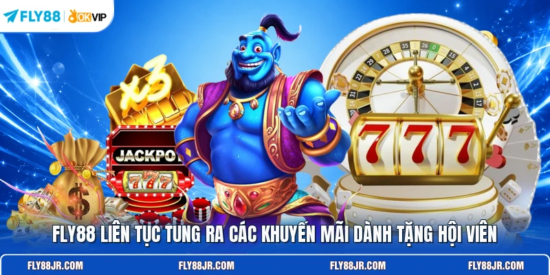 FLY88 liên tục tung ra các khuyến mãi dành tặng hội viên