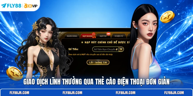 Giao dịch lĩnh thưởng qua thẻ cào điện thoại đơn giản