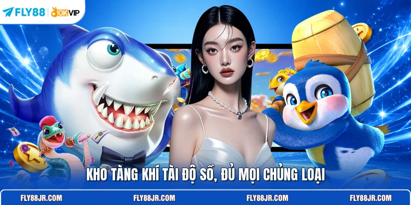 Kho tàng khí tài độ sồ, đủ mọi chủng loại