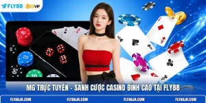 MG trực tuyến